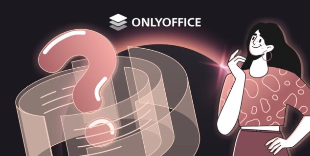 Q&A session: all you need to know about ONLYOFFICE Docs v8.2