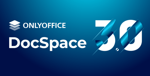 ONLYOFFICE DocSpace 3.0 released: Virtual Data Rooms, updated user types, OAuth 2.0, and more